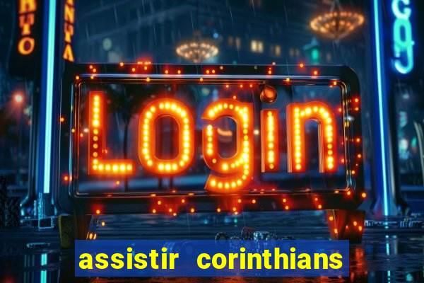 assistir corinthians x vasco futemax